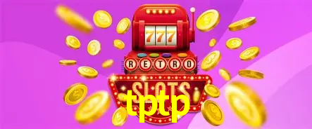Descubra o Mundo do Cassino Online com tptp